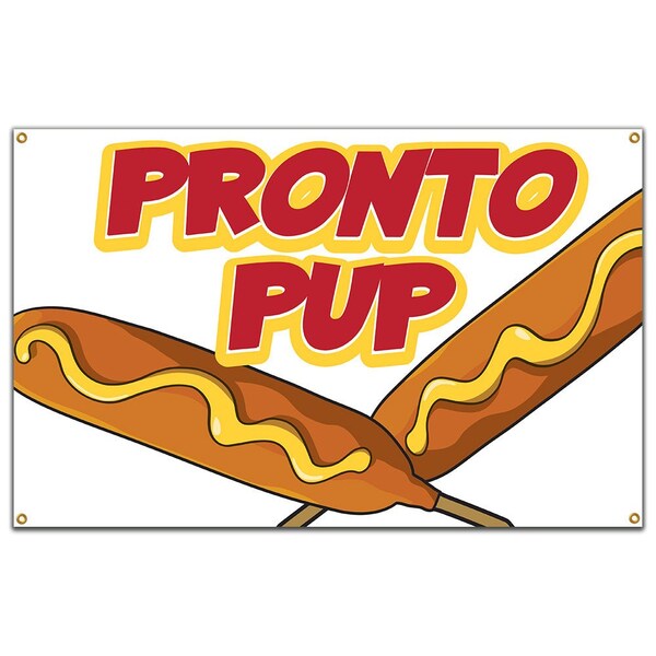 Signmission Pronto Pup Banner Concession Stand Food Truck Single Sided B-Pronto Pup19 - main